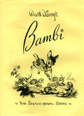 Walt Disney's Bambi: The Sketchbook Series (Disney Editions Deluxe (Film))