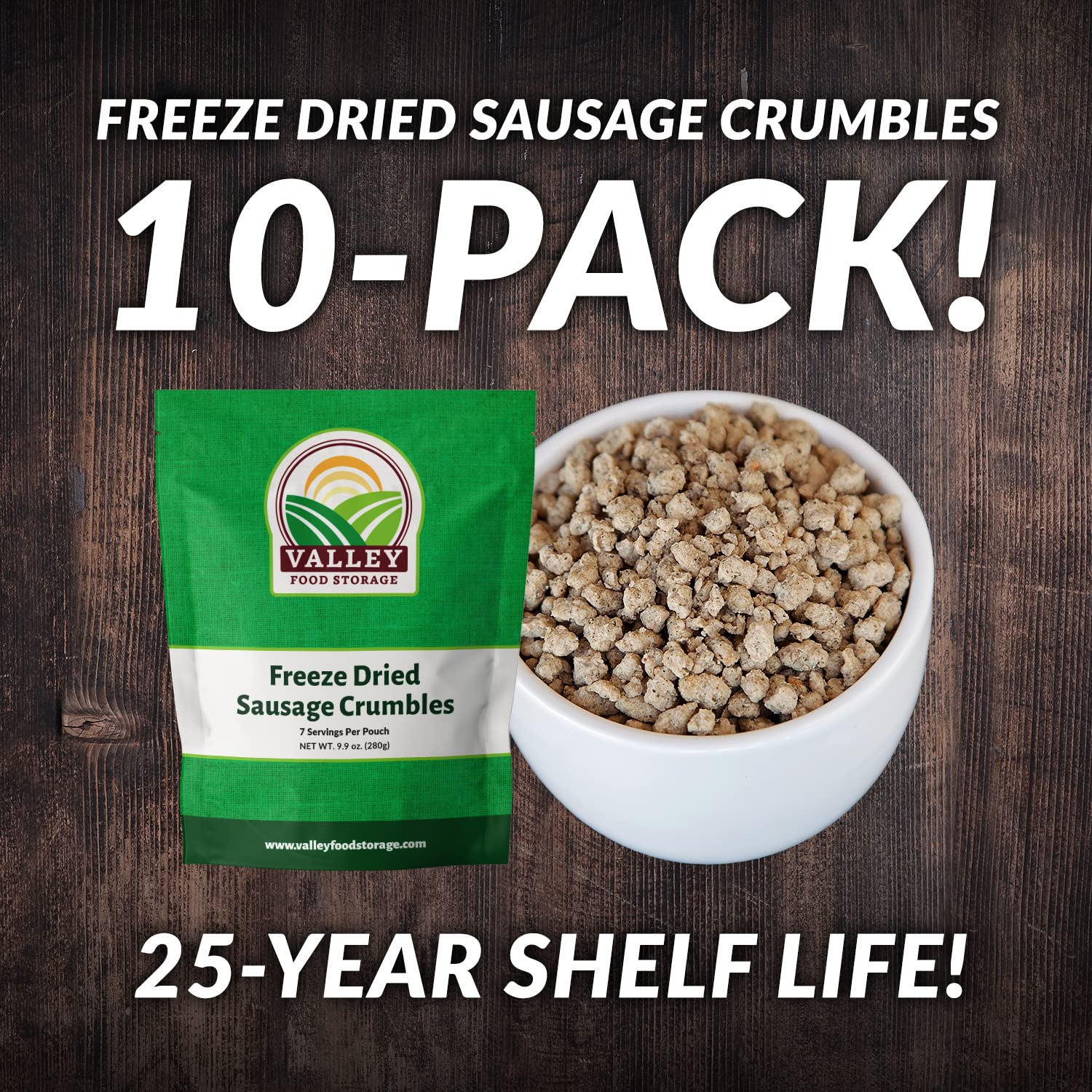 Valley Food Storage Freeze Dried Sausage Crumbles | 10-Bag Bucket, 85 oz | Premium Emergency Food Supply, 25 Year Shelf Life | Prepper Supplies, Survival Food, Camping & Off-Grid Living | Packaged in USA