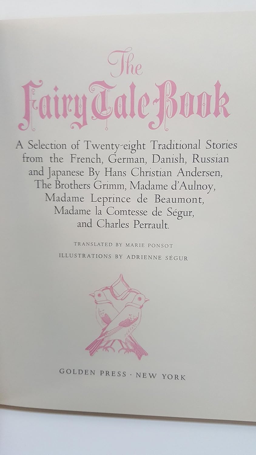 The Fairy Tale Book - (A Deluxe Golden Book)