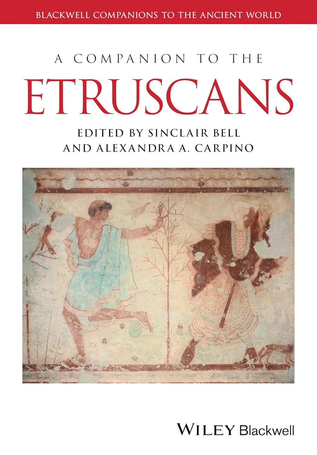 A Companion to the Etruscans (Blackwell Companions to the Ancient World)